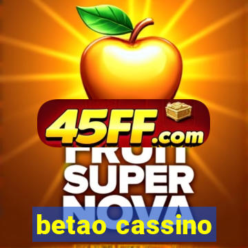 betao cassino